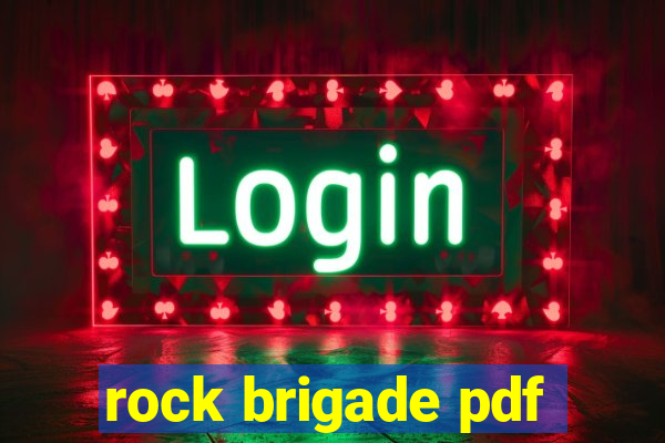 rock brigade pdf